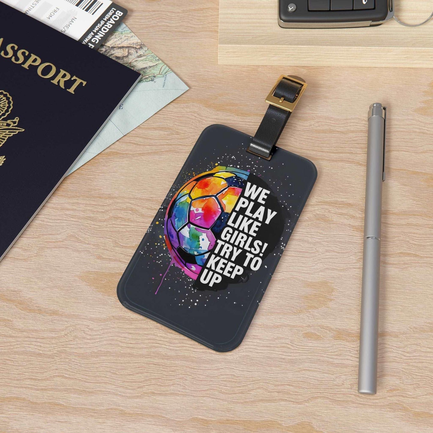 'We Play Like Girls' - Luggage Tag - Milestone Acrylic