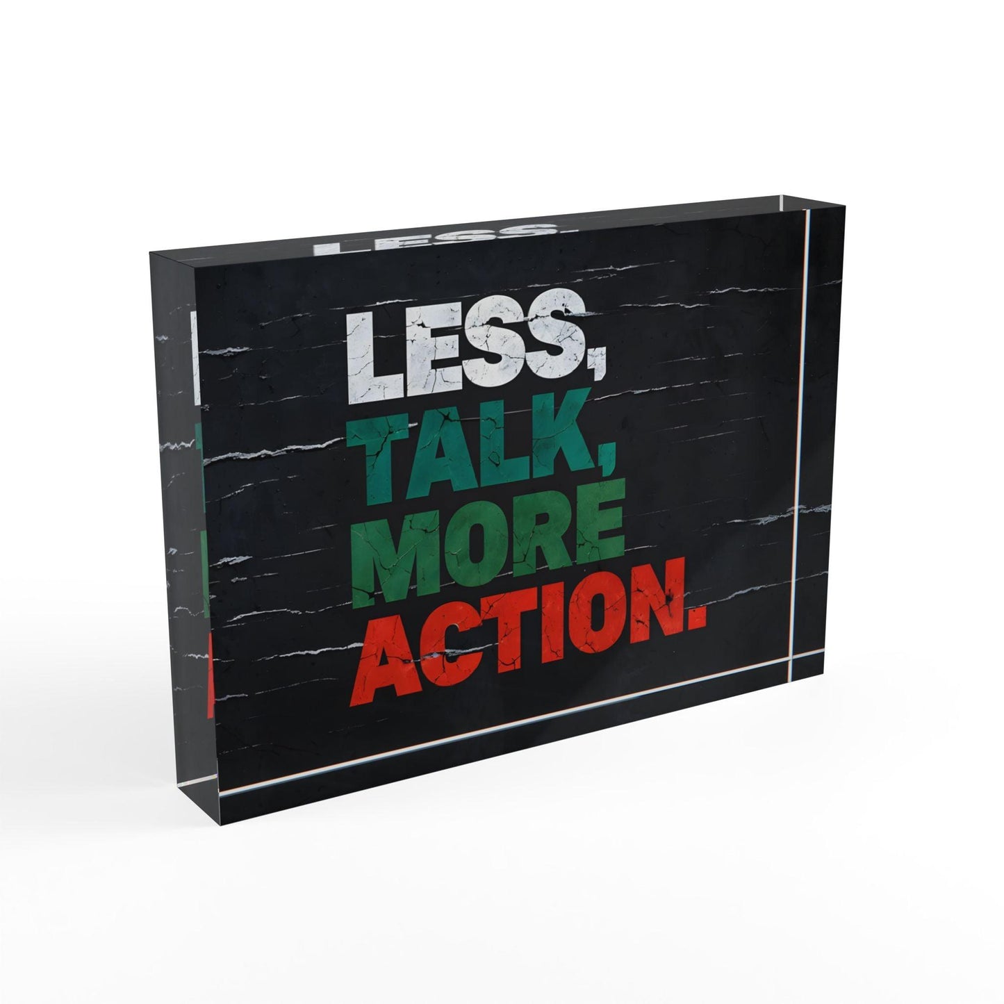 'Less Talk More Action' Acrylic Display Block - Milestone Acrylic