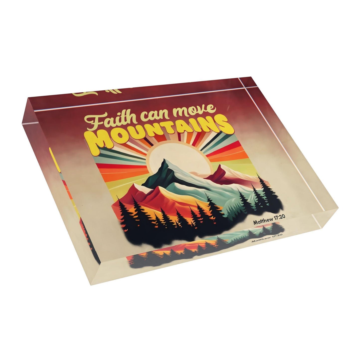 'Faith Can Move Mountains' Acrylic Display Block - Milestone Acrylic