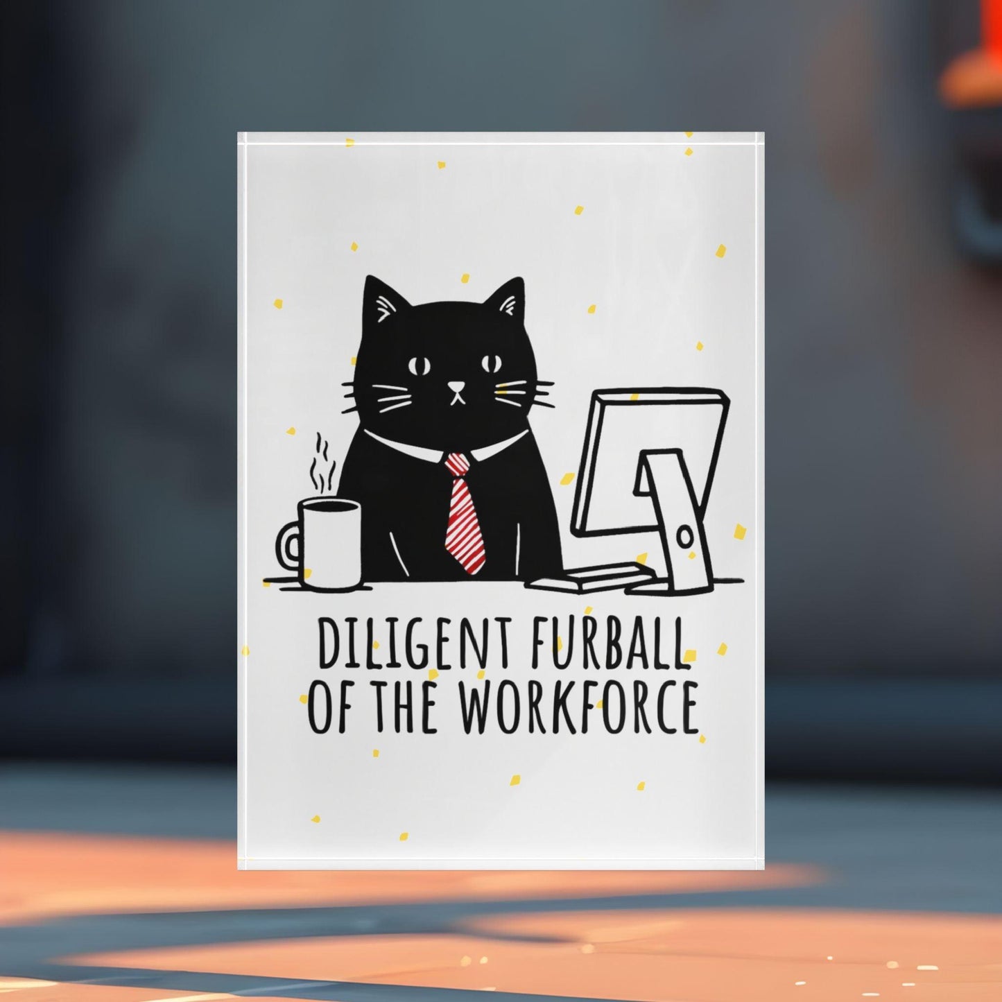 Diligent Furball Of The Work Force Acrylic Display Block - Milestone Acrylic