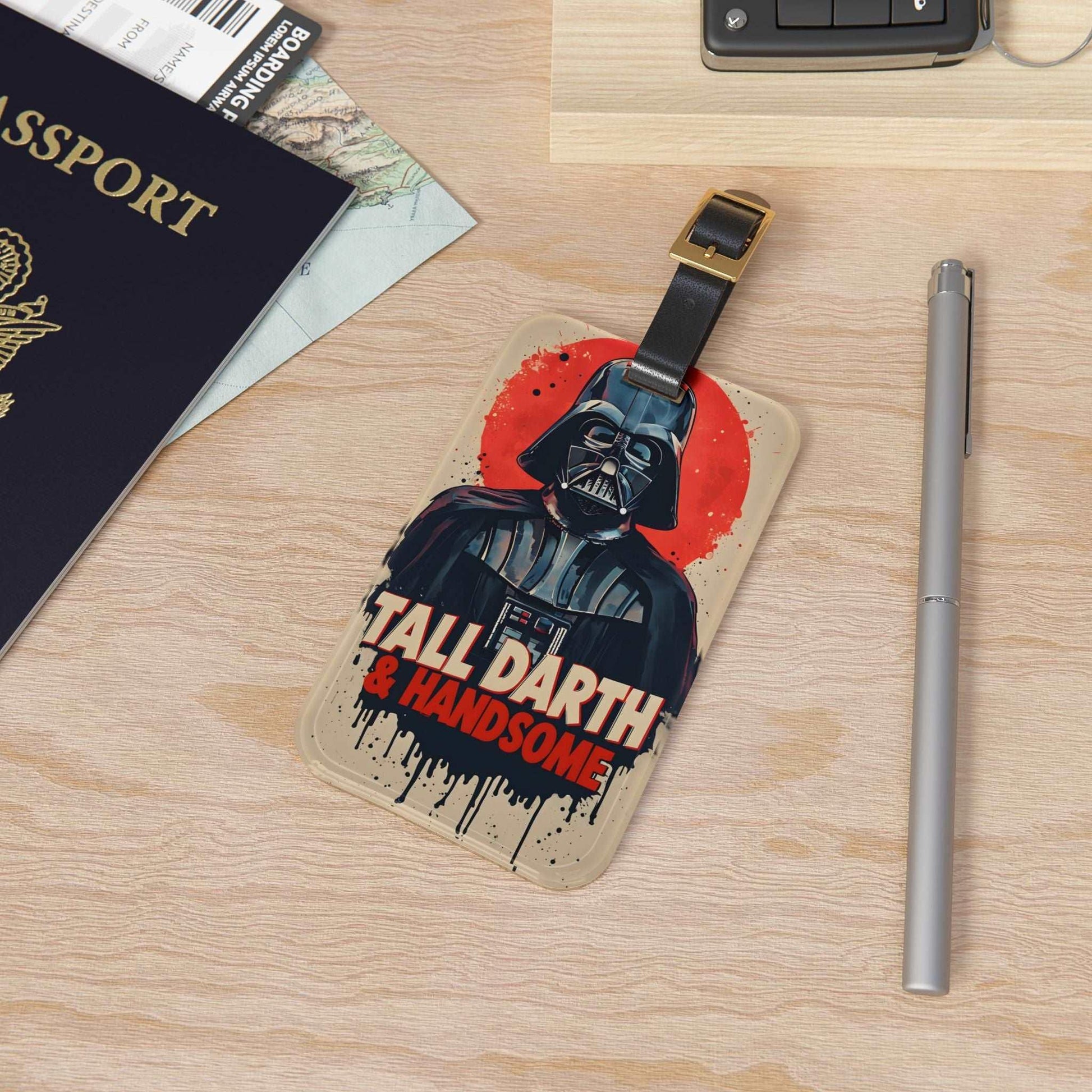 'Tall, Darth, & Handsome'- Luggage Tag - Milestone Acrylic