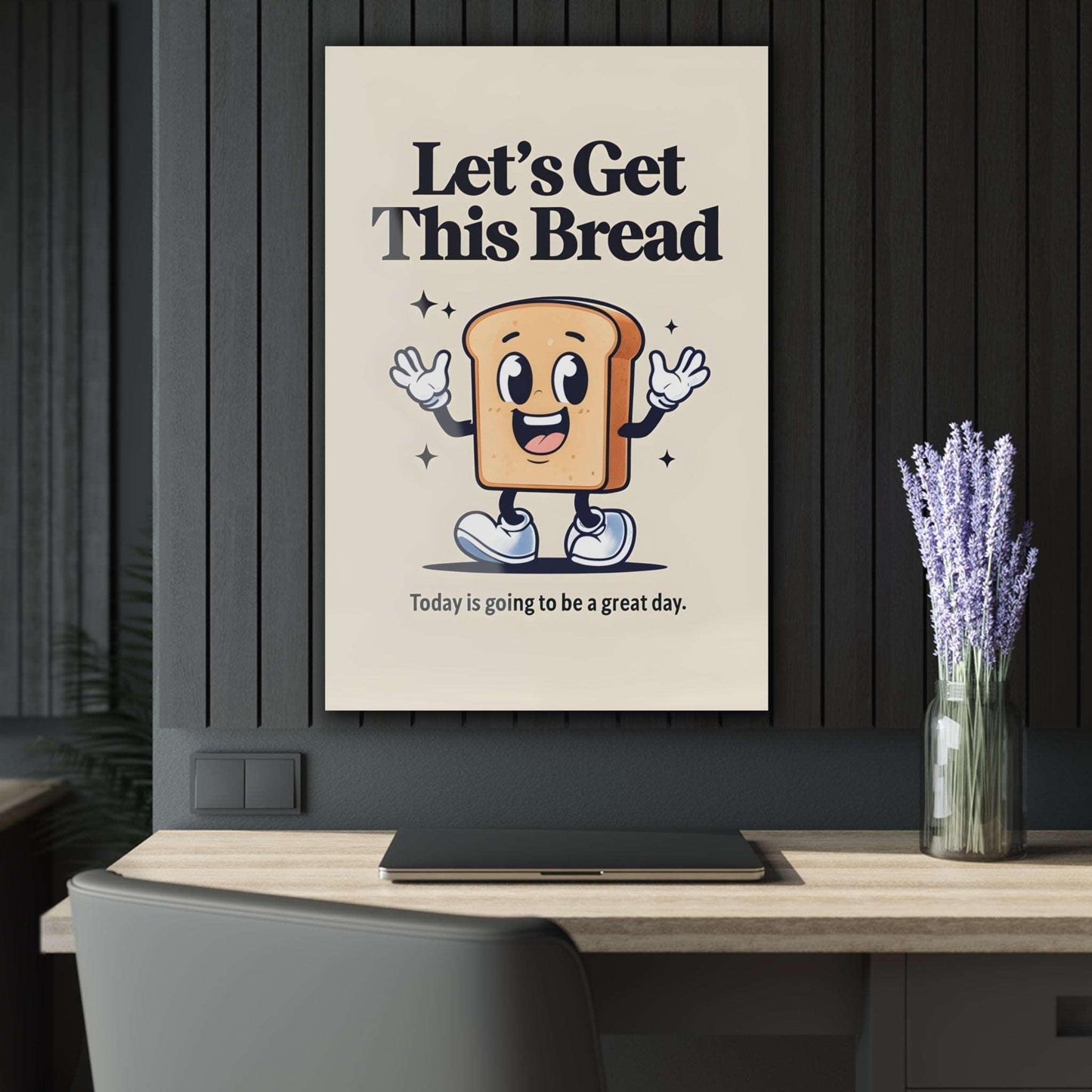 Let's Get This Bread Acrylic Print (Vertical) - Milestone Acrylic